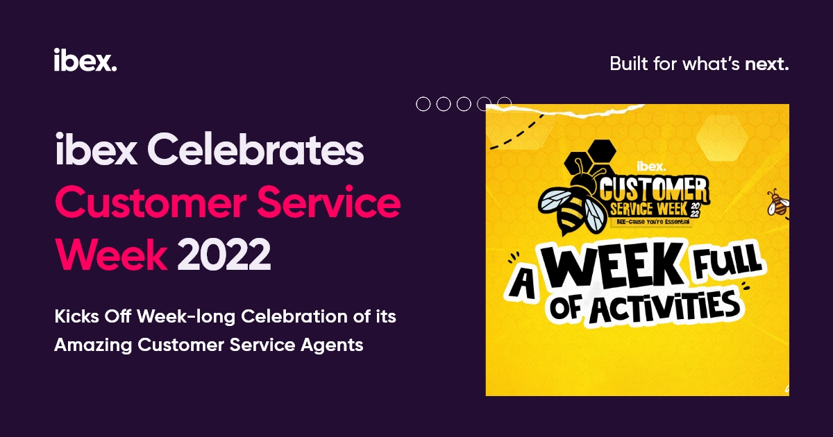 IBEX Limited ibex Celebrates Customer Service Week 2022