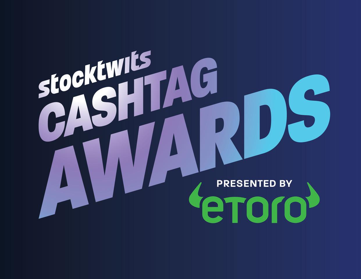 Stocktwits Announces 2025 Cashtag Awards Nominees and eToro