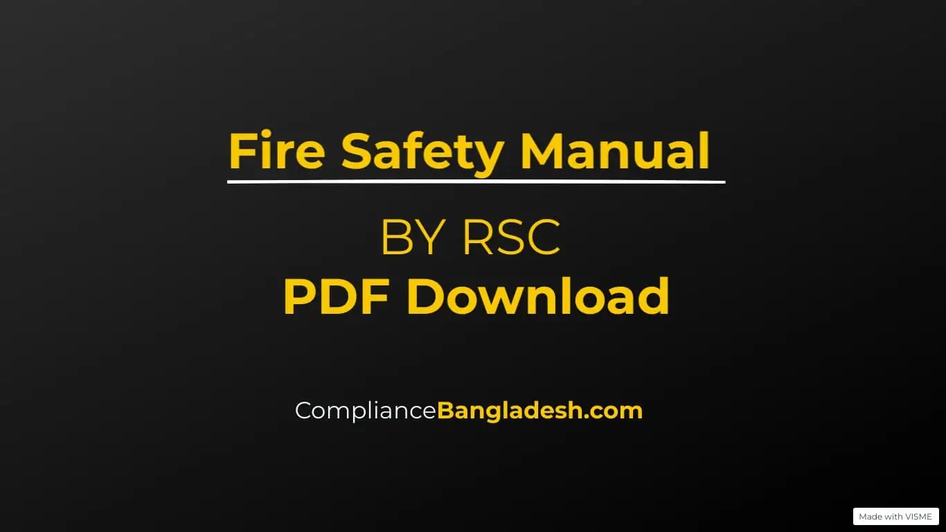 Fire Safety Manual by RSC Compliance Bangladesh