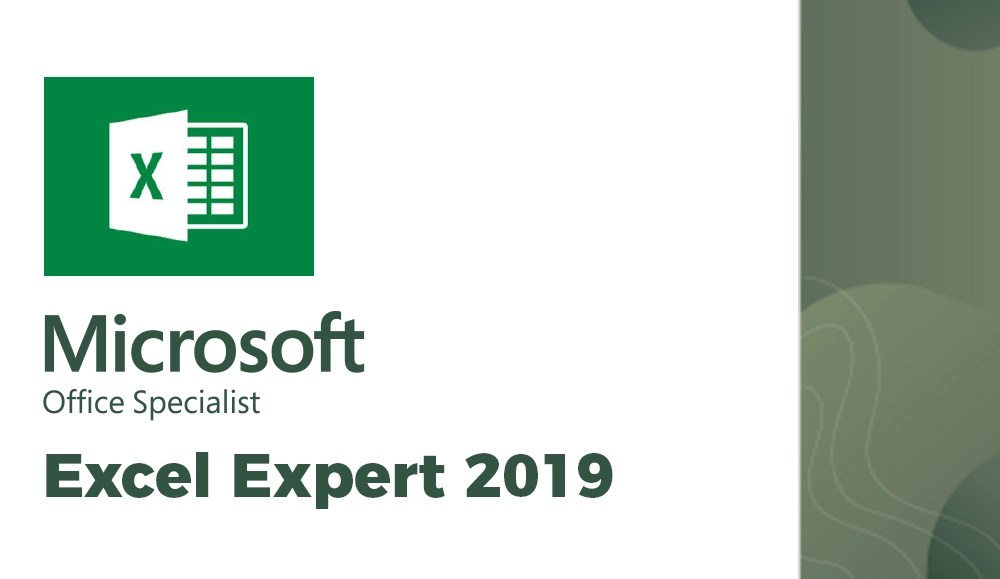 Microsoft Office Excel Expert 2019 [ Learning Material + Main Exam