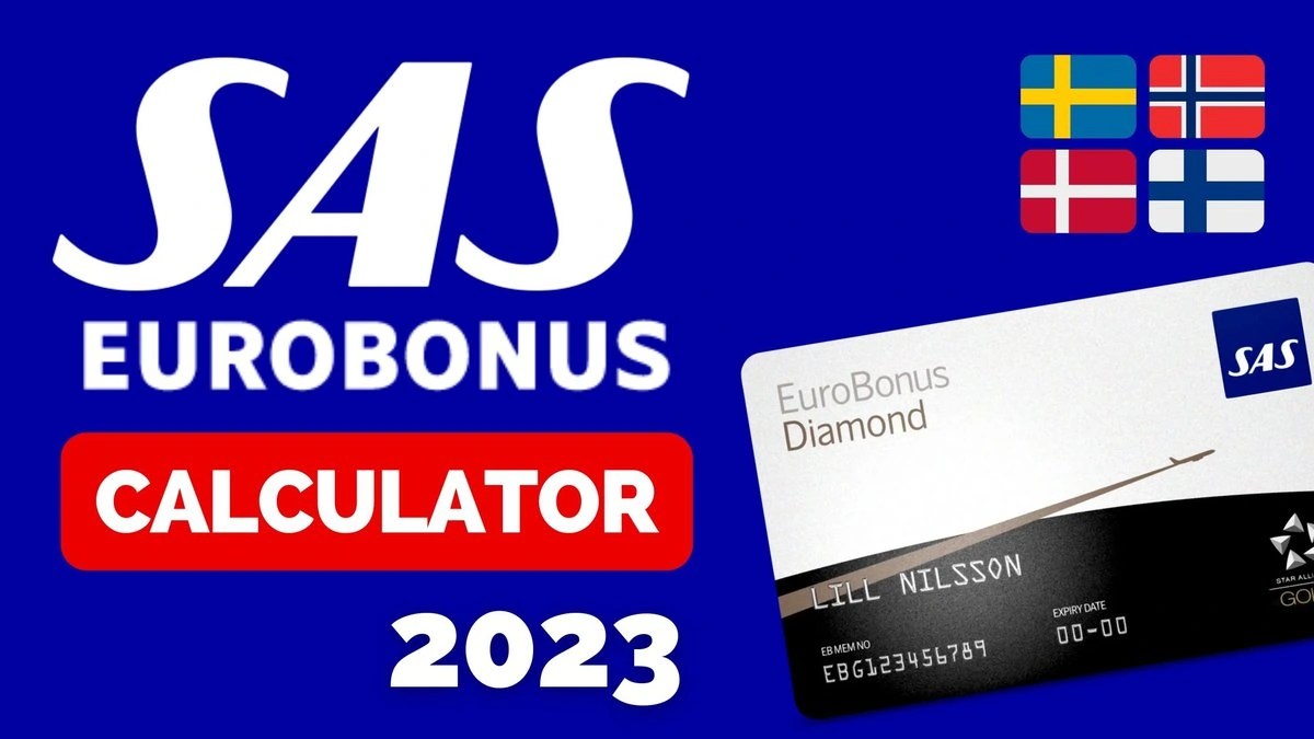 NOW LIVE! New SAS EuroBonus Points Calculator Ready For 2023 AirLapse