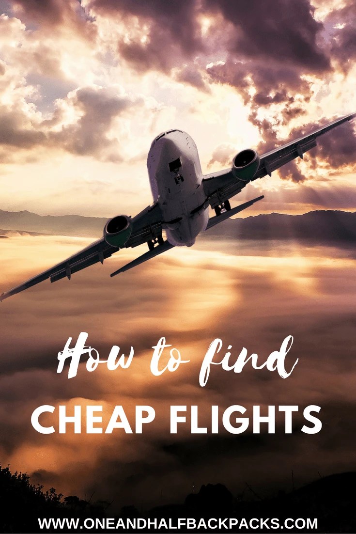 How to find cheap flights? One and Half backpacks