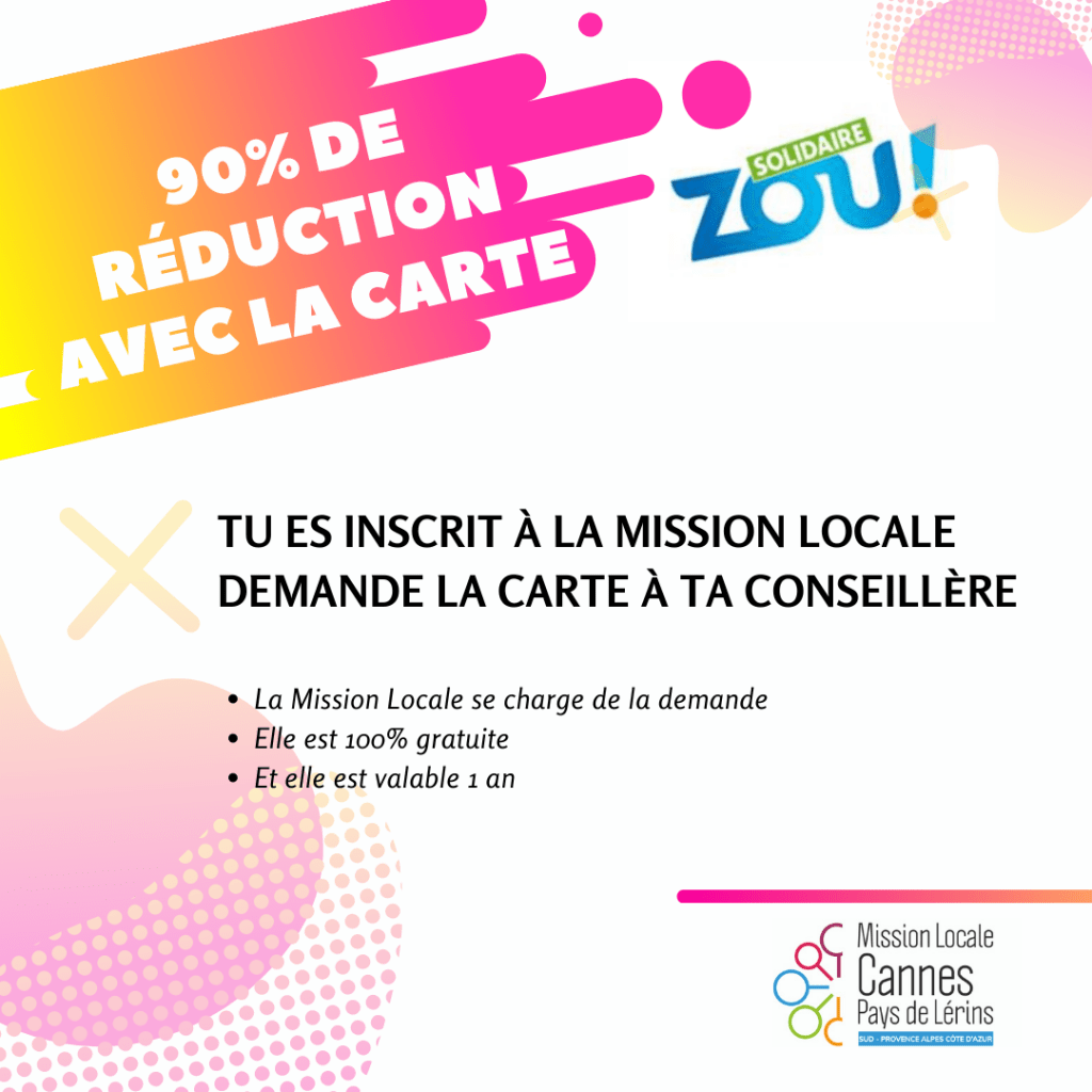 Carte Zou Solidaire Pdf Zou ! transporte toi facilement Mission Locale Cannes Pays de Lerins