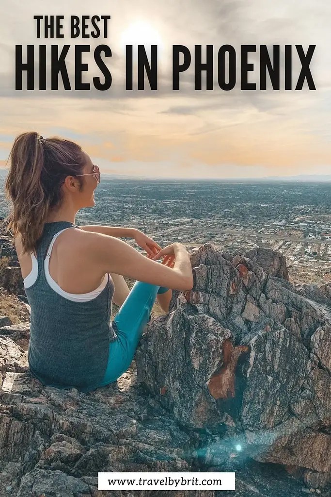 The 10 Best Hikes in Phoenix Travel by Brit