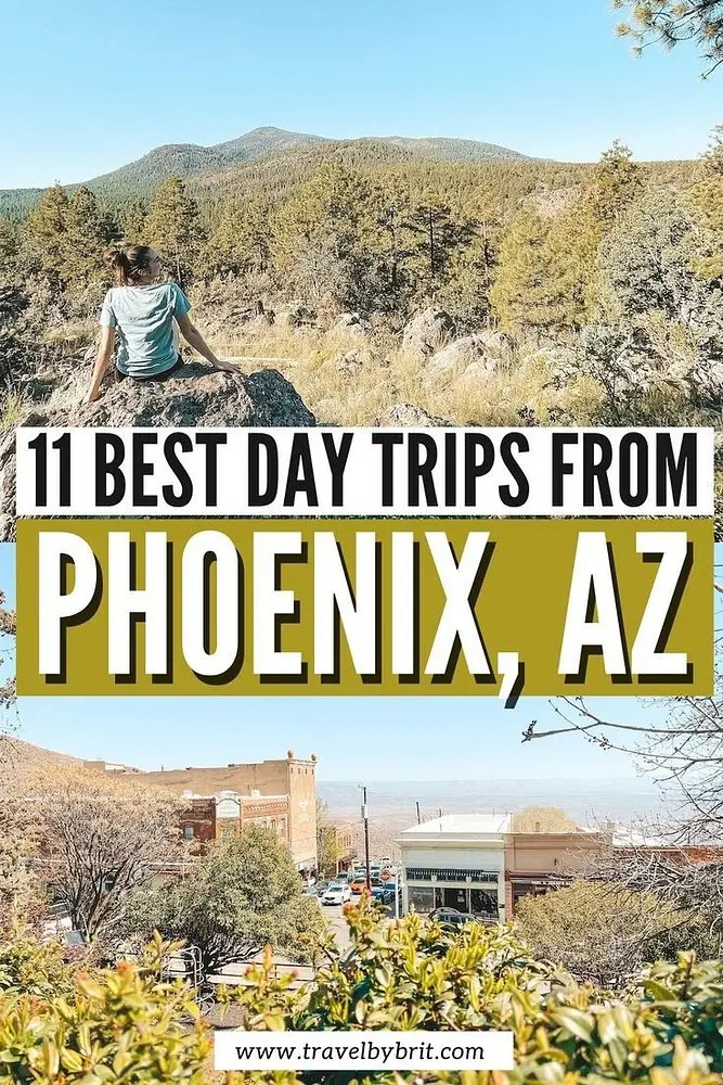 11 Best Day Trips from Phoenix, Arizona Travel by Brit