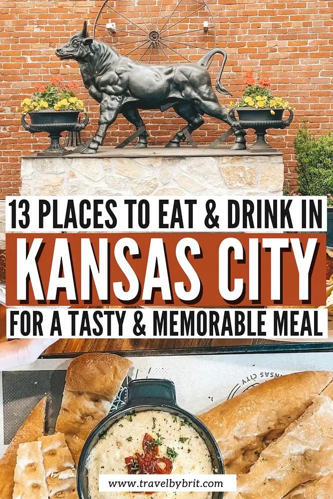 13 Fun Places to Eat in Kansas City, MO Travel by Brit