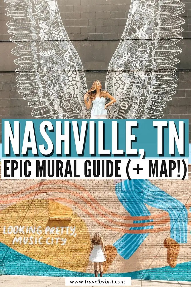 20 Popular Nashville Murals You Can't Miss Travel by Brit