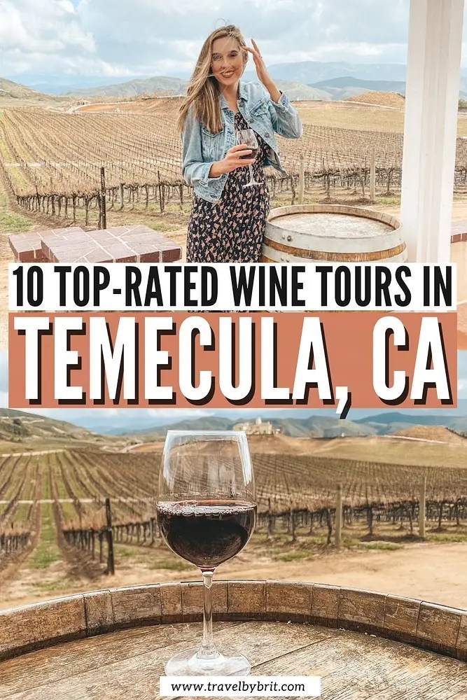 10 Best Wine Tours in Temecula, California