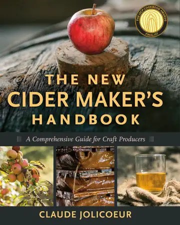 The New Cider Maker&rsquo;s Handbook