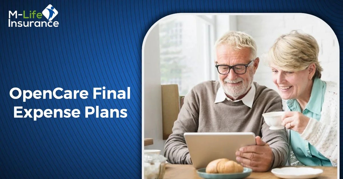 OpenCare Final Expense Plans A Comprehensive Review
