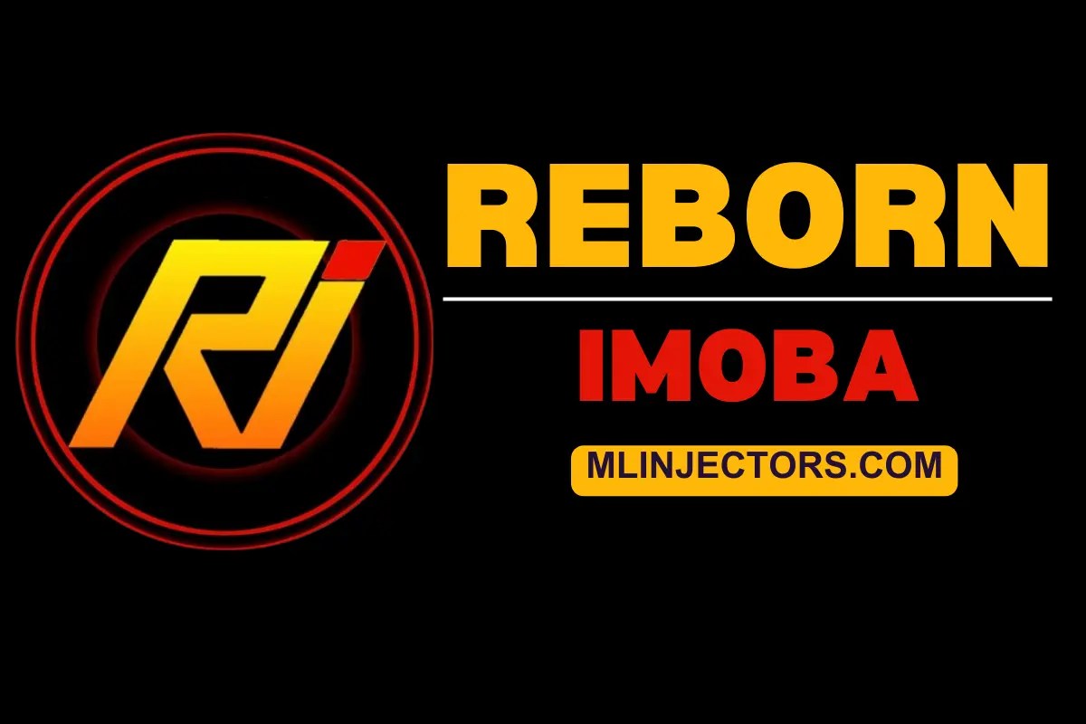 Reborn Imoba 2024 Part 169 V 1.5.23 Download Free ML Injectors