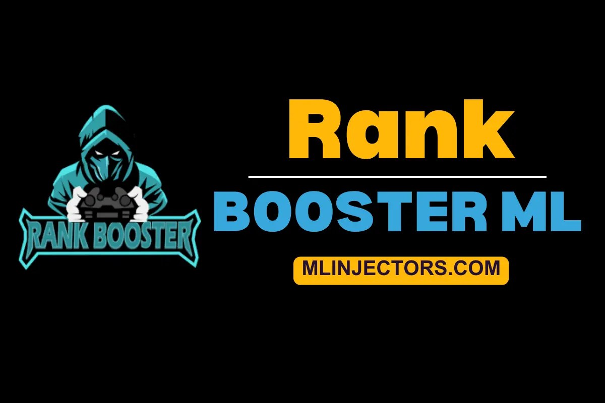 Rank Booster ML APK 2024 [no Ban] Downlaod Latest V7.44 ML Injectors