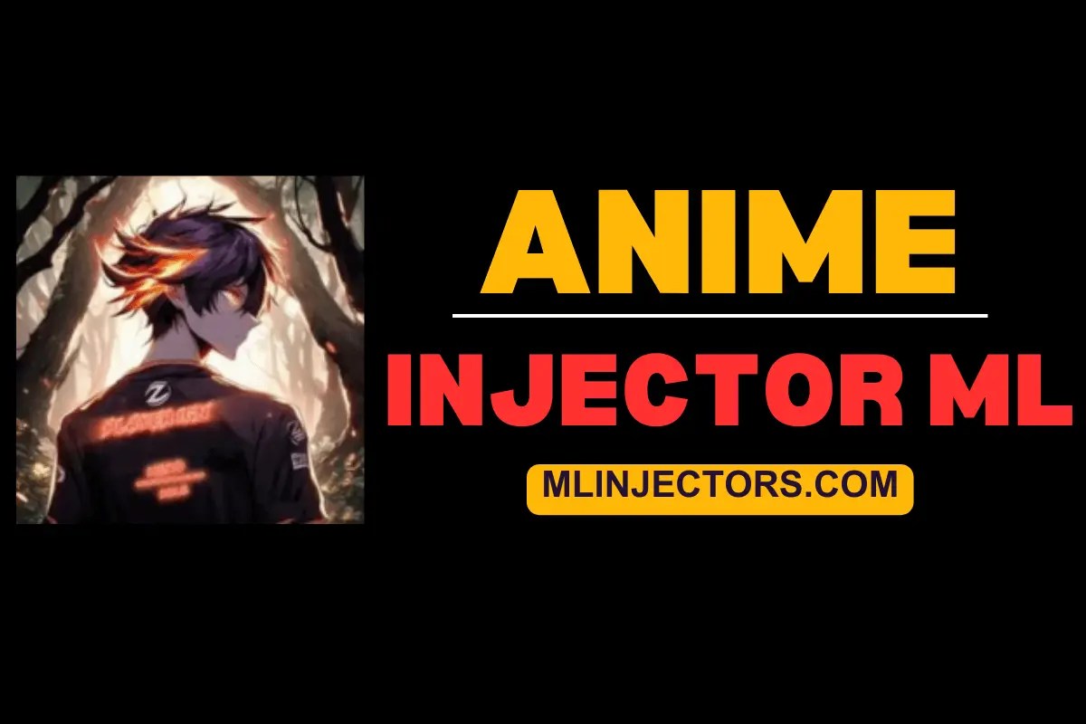Anime Injector APK V1.51 Download For Android ML Injectors