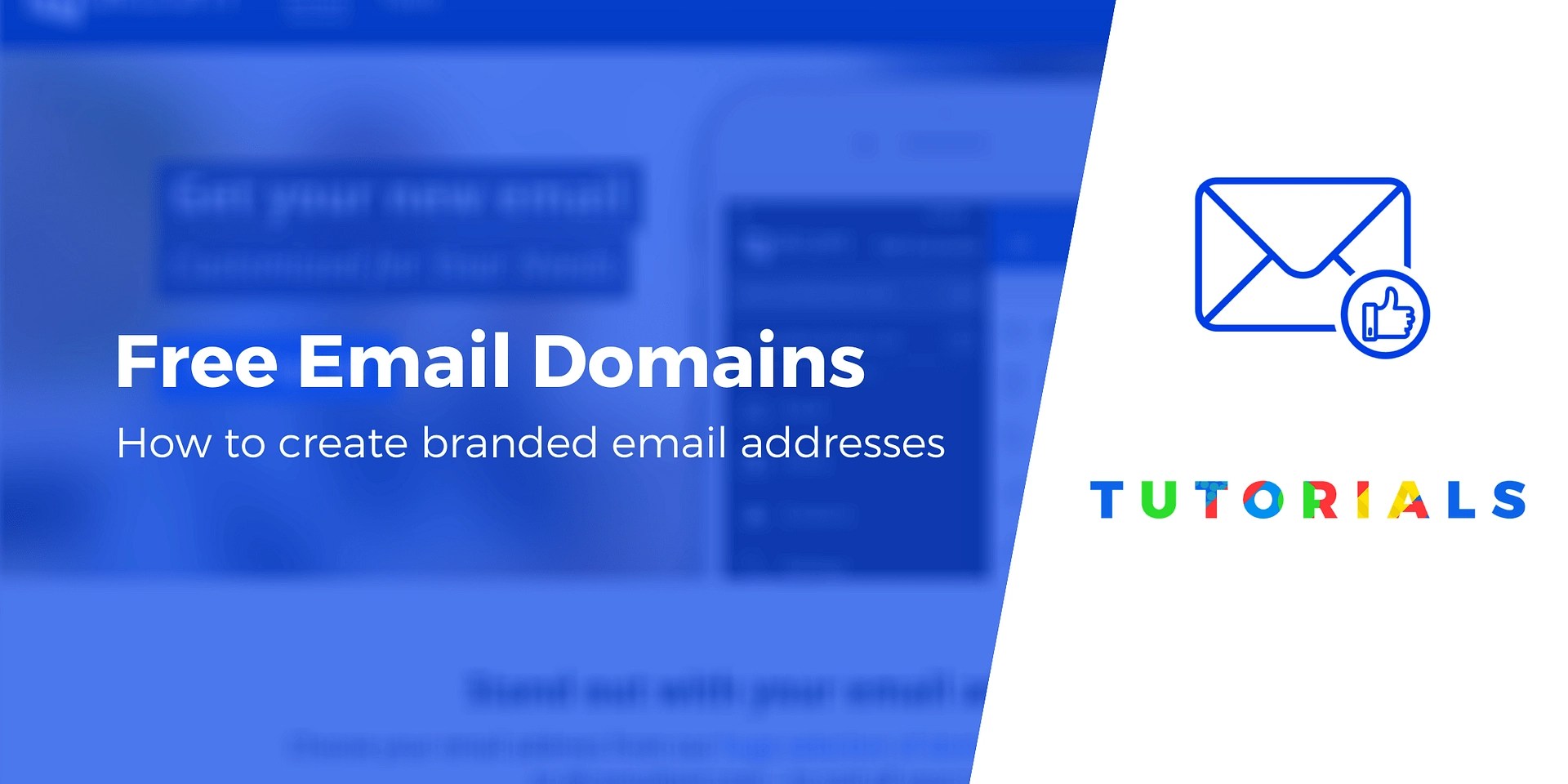 How to Get a Free Email Domain (3 Easy Methods)
