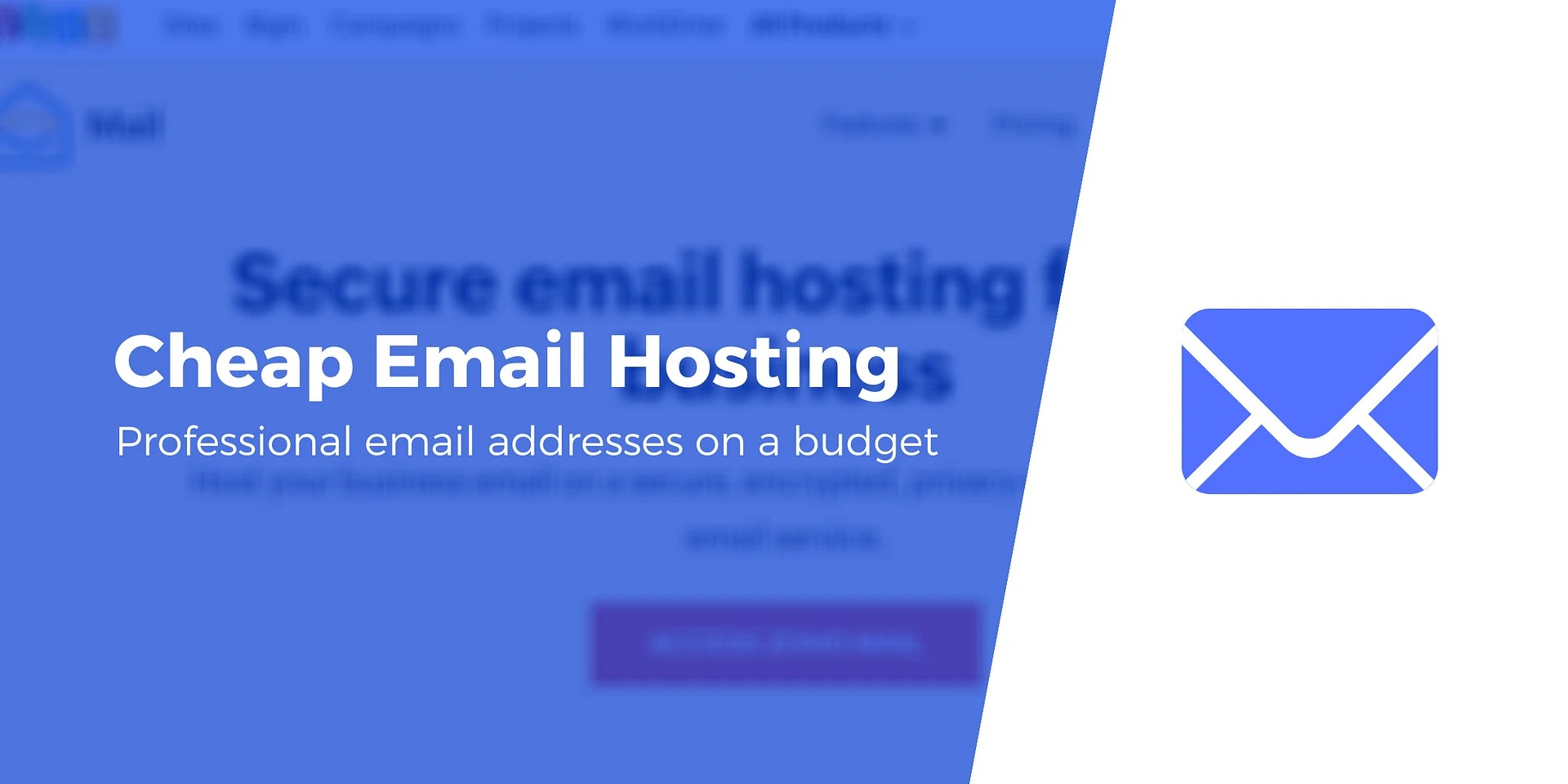 7 Best Cheap Email Hosting Providers (One Is Free!)