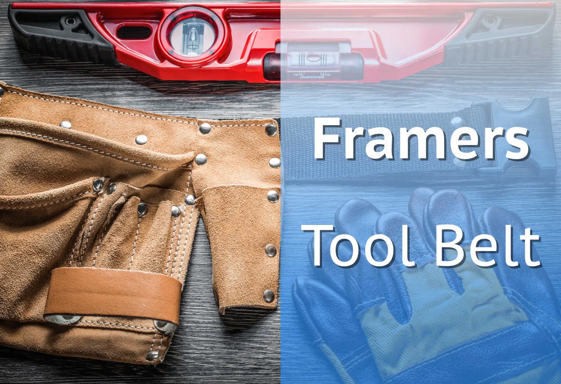 Best Framers Tool Belt Toolbox Magazine