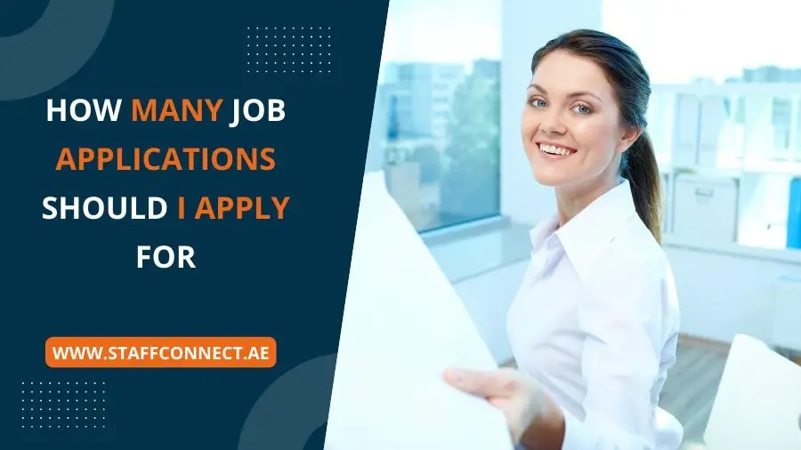 How Many Job Applications Should I Apply For Staff Connect