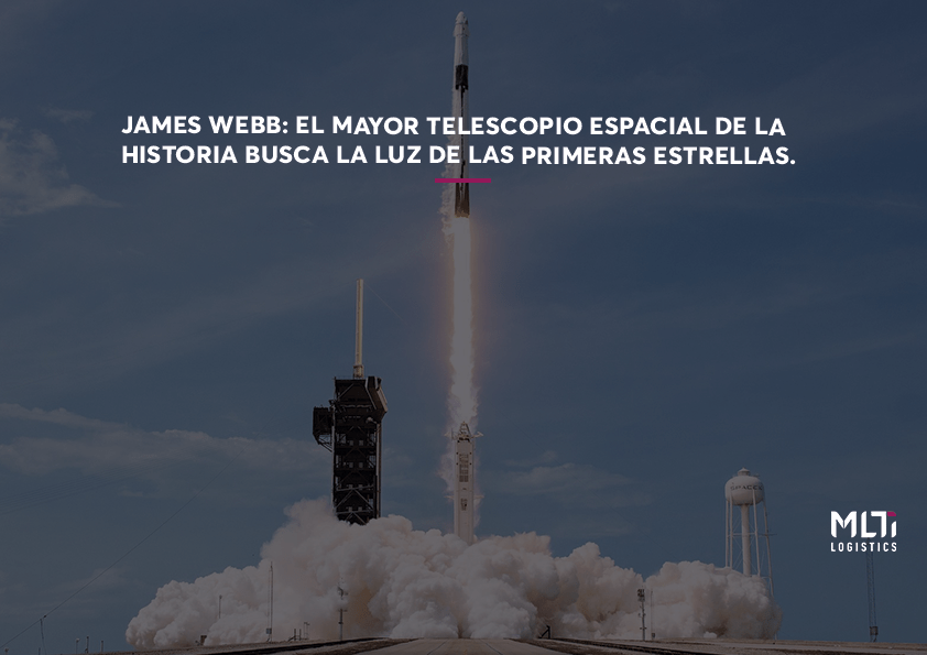 JAMES WEBB EL MAYOR TELESCOPIO ESPACIAL DE LA HISTORIA BUSCA LA LUZ DE