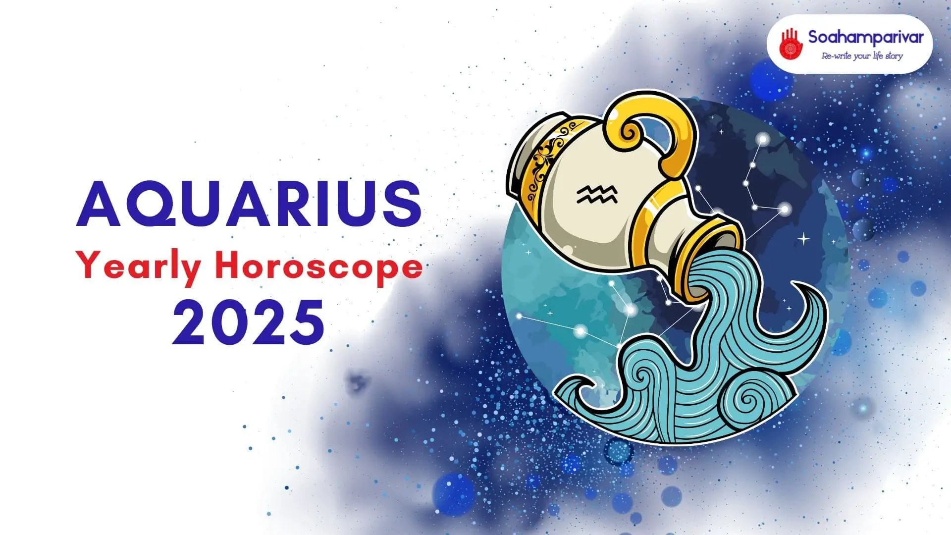 Aquarius Yearly Horoscope Prediction 2025