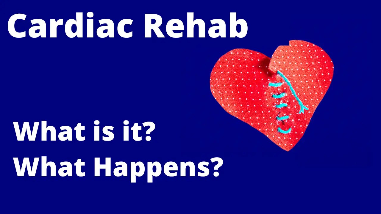 What Is Cardiac Rehab?