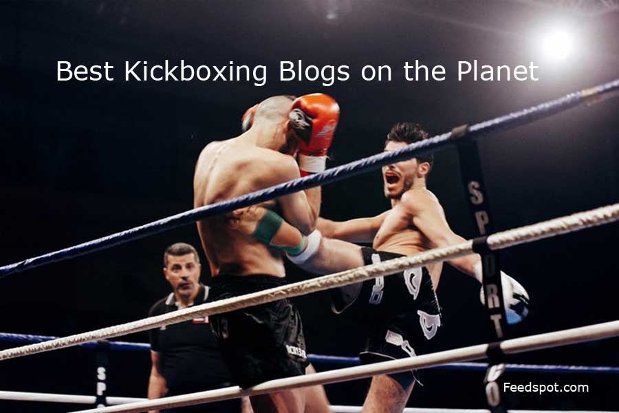 15 Best Kickboxing Blogs and sites in 2024