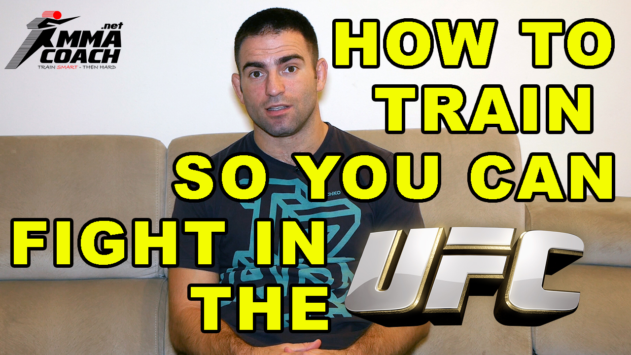 How To Train So You Can Fight In The UFC MMA Coach