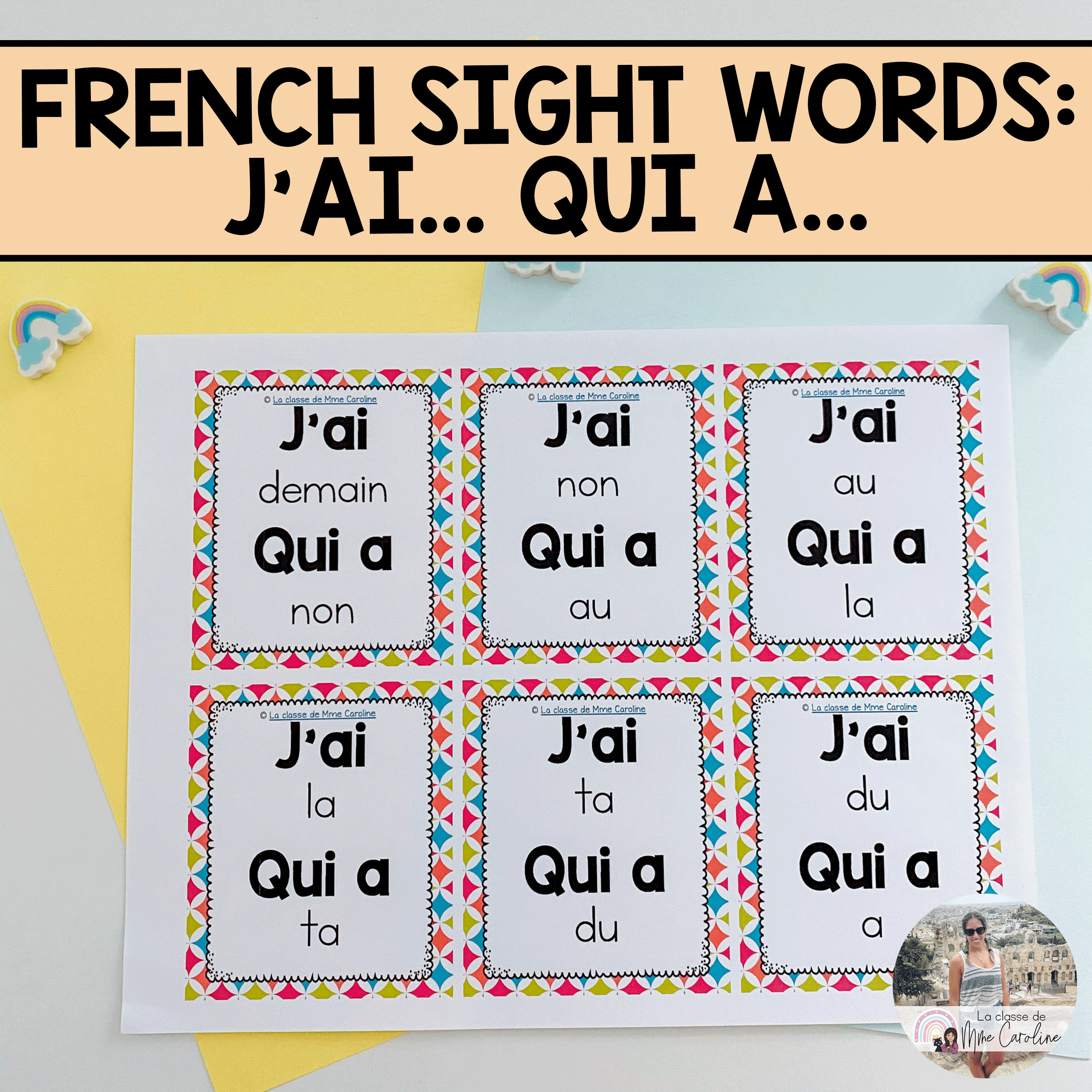 French Sight Words J'ai... Qui a...? La Classe de Mme Caroline