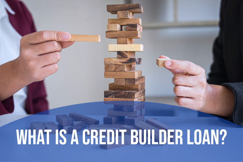 What Is A Credit Builder Loan? Types Of Credit Builder Loans