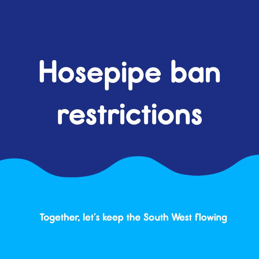 South West Water urges customers to Save Every Drop as Temporary Use