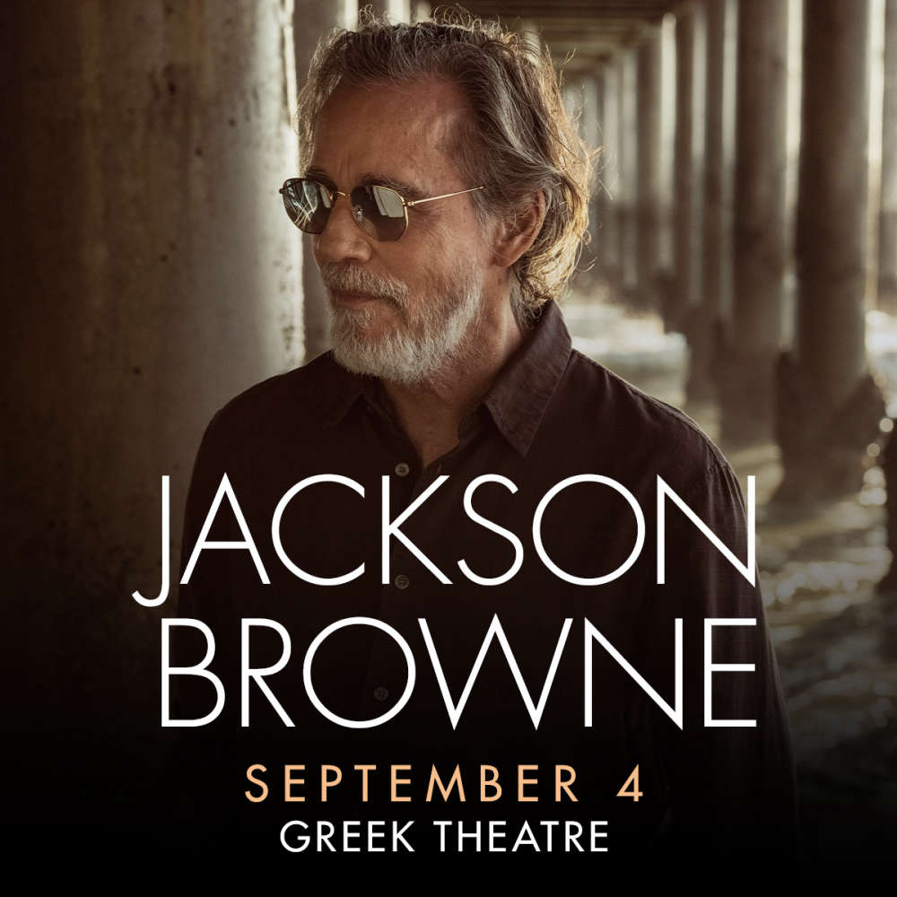Jackson Browne Live at the Greek Theatre Sunday September 4, 2022