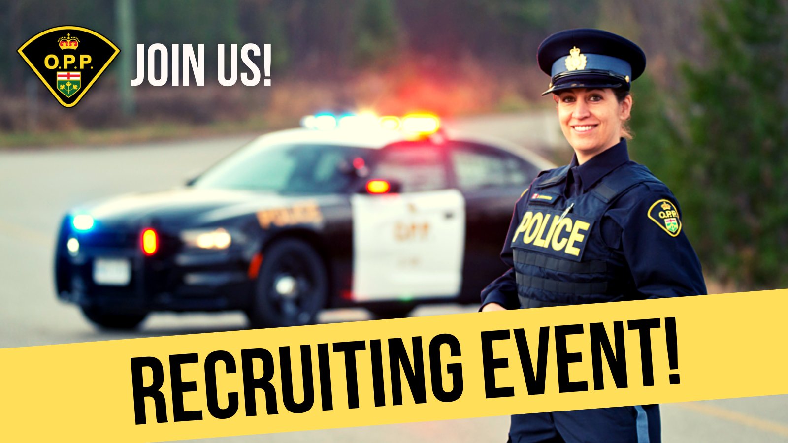 The OPP is Holding a Recruitment Information Session 104.7 Heart FM