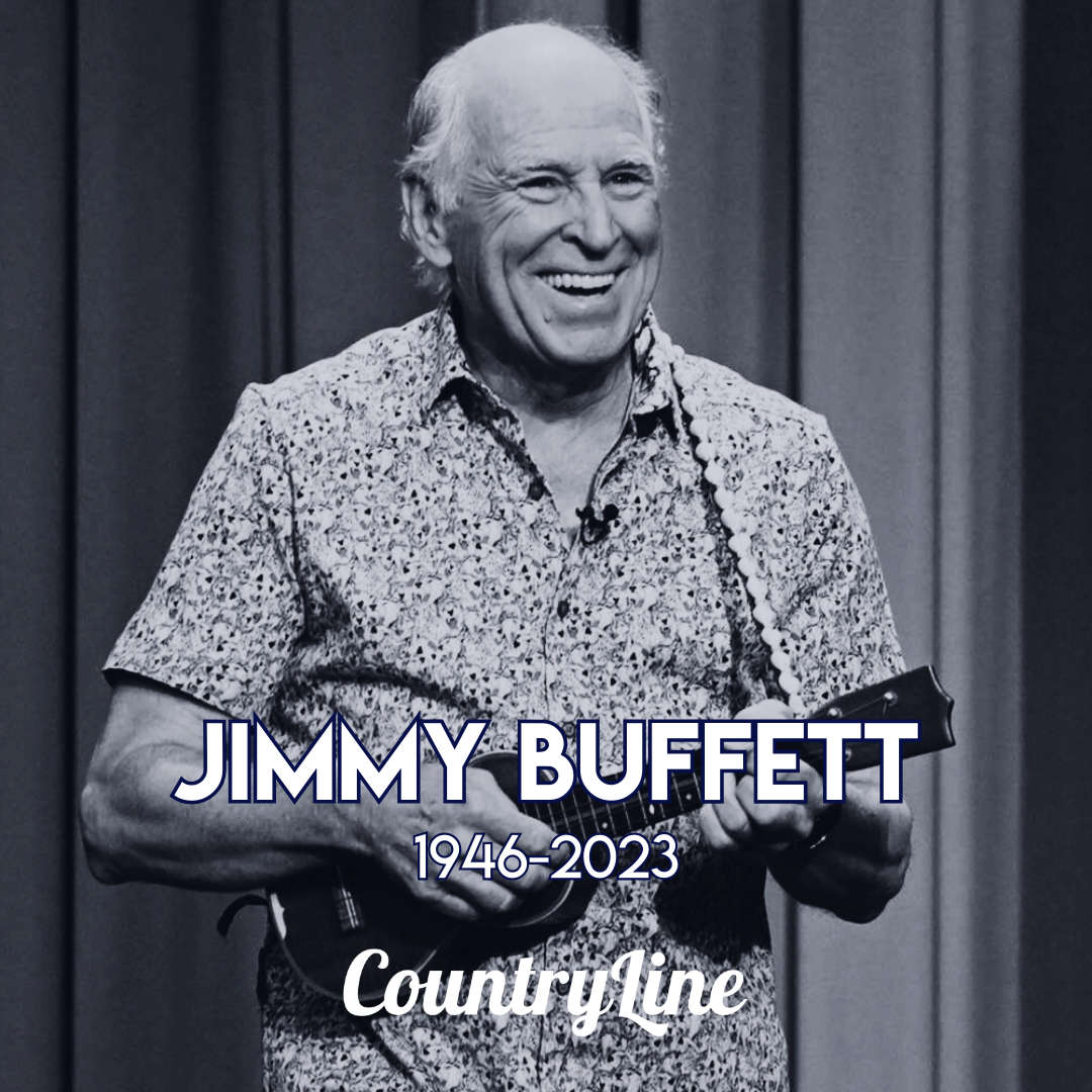 Remembering Jimmy Buffett CountryLine Radio