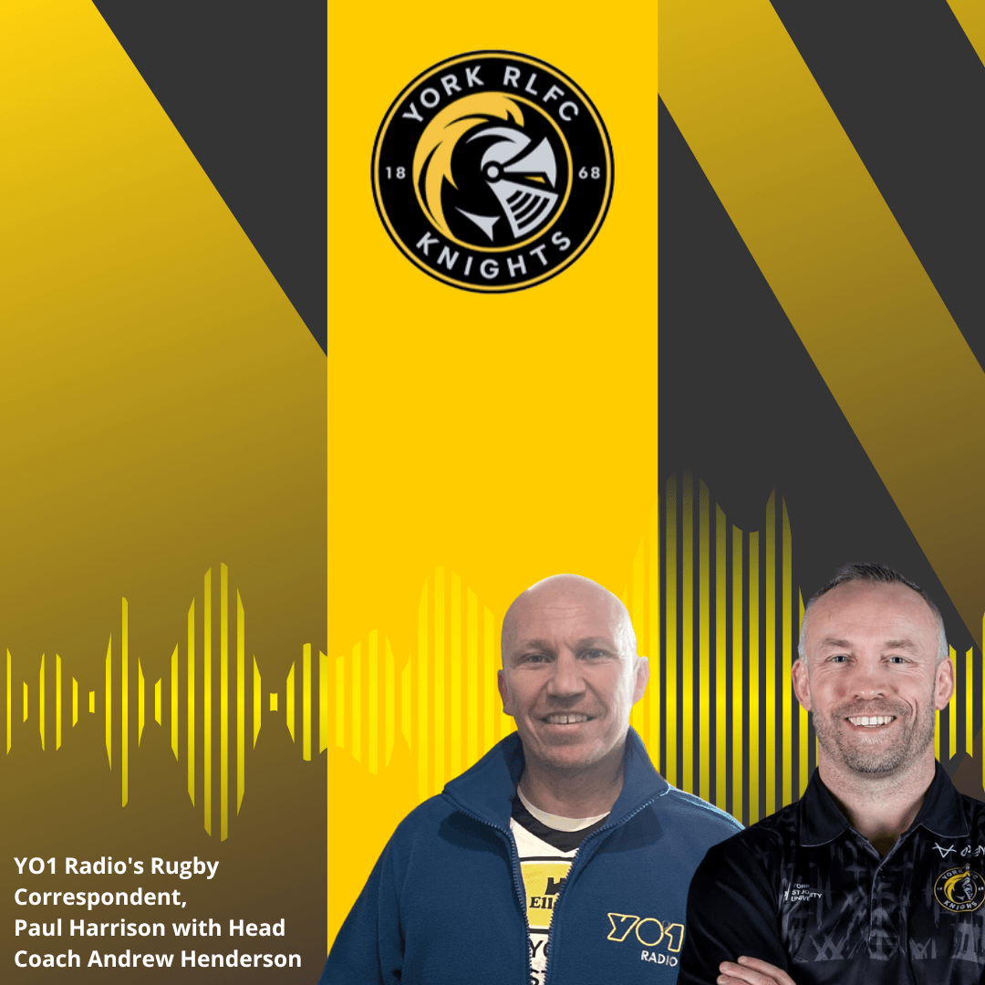 YO1 Radio's Rugby Correspondent, Paul Harrison with Head Coach Andrew