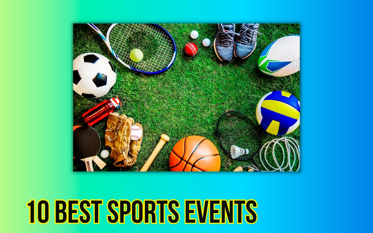 World's 10 Best Sports Events