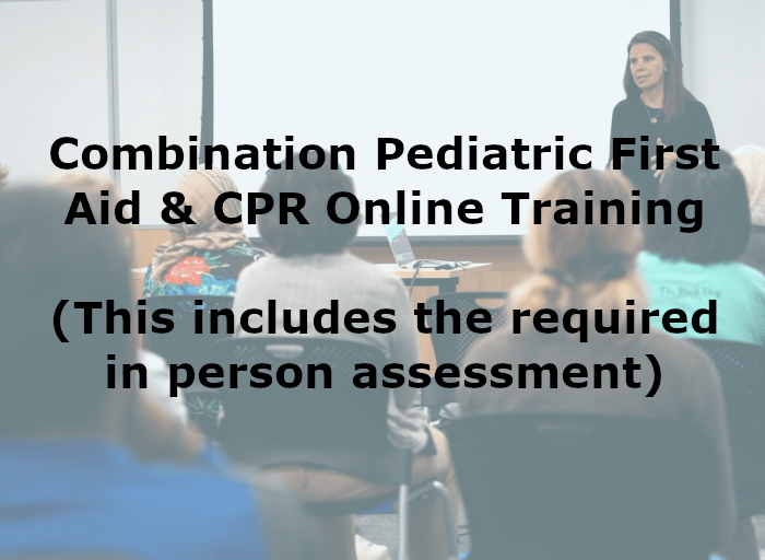 Pediatric First Aid and CPR Online Training (In person CPR skills