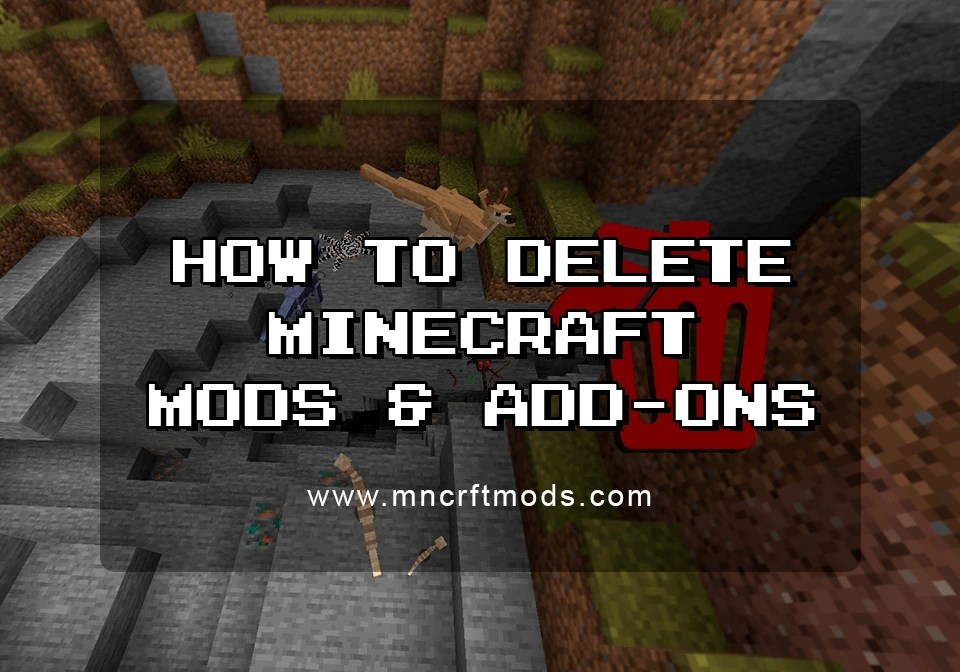 How to Delete Minecraft PE Mods and AddOns