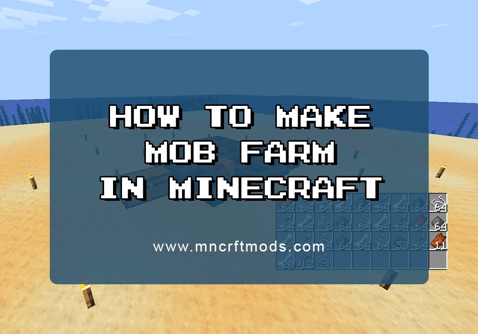 How to Make a Mob Farm in Minecraft MncrftMods Blog