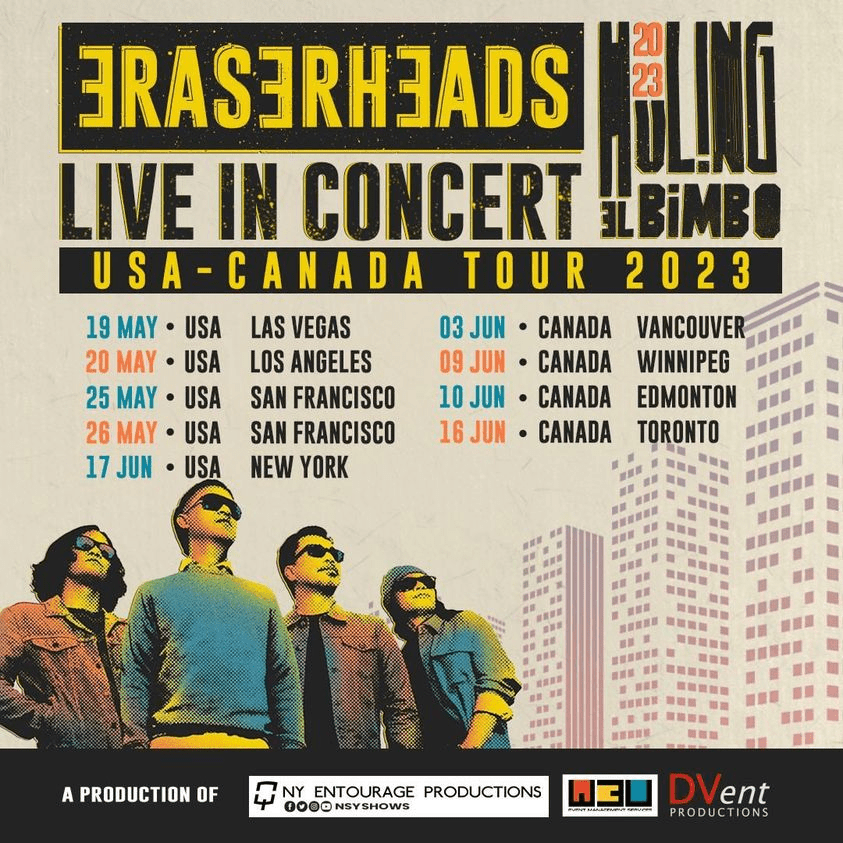 The Eraserheads Huling El Bimbo 2023 World Tour Has Begun MNLToday.ph