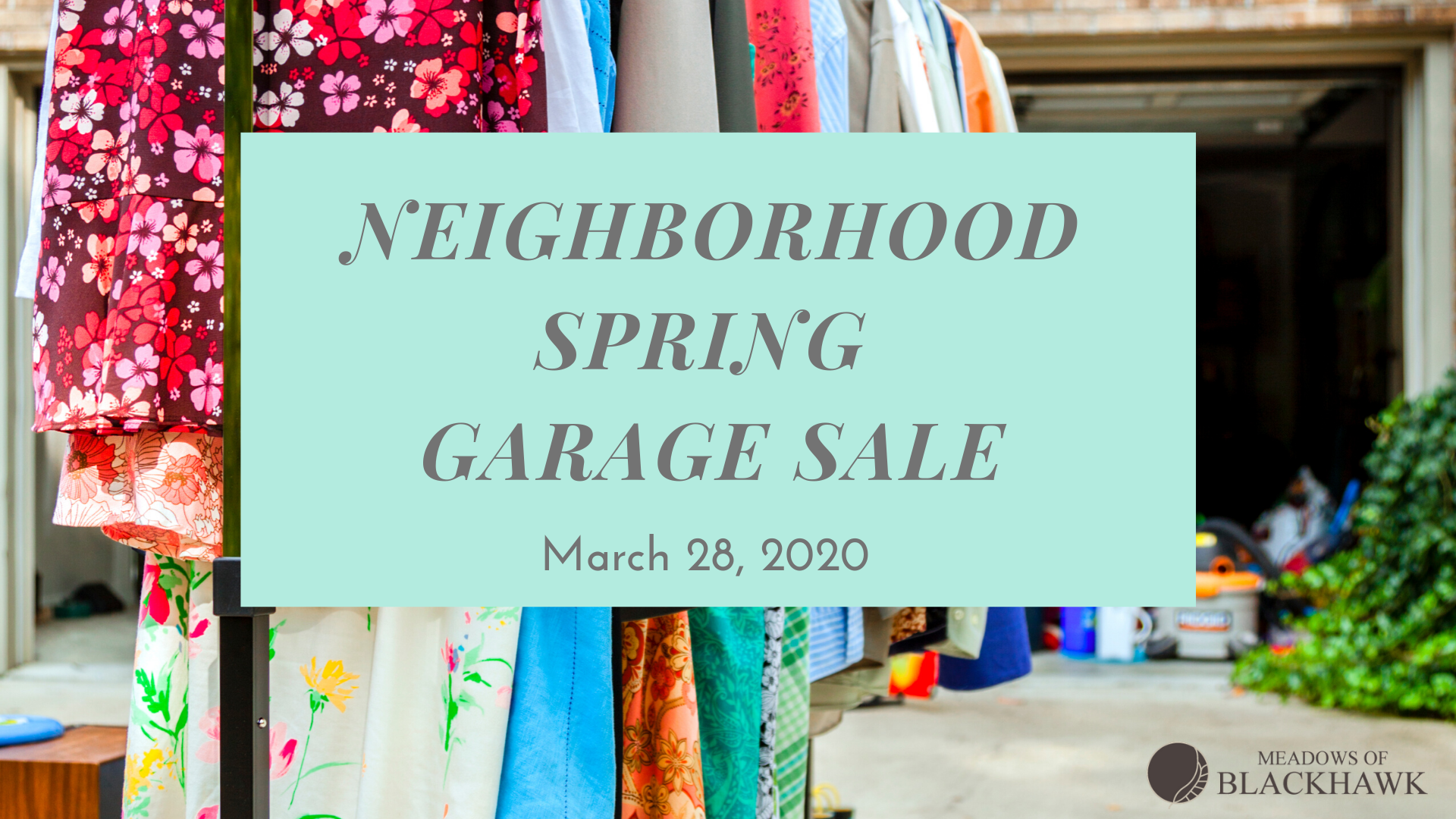 CANCELLED DUE TO COVID19 Neighborhood Garage Sale March 28, 2020