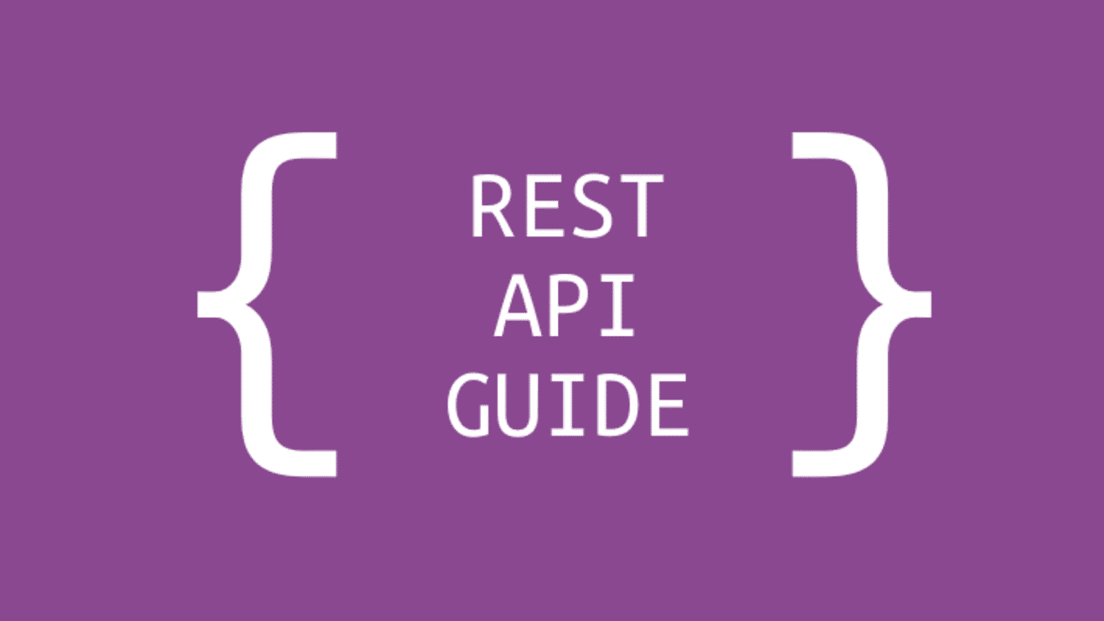 Rest API Development [The Definitive Guide for 2021] Mobifly