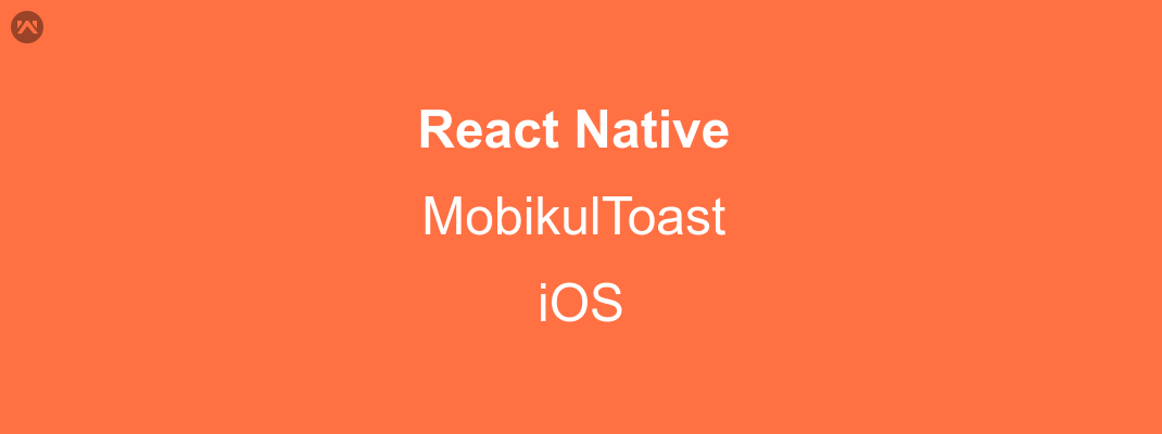 React Native Toast iOS Mobikul