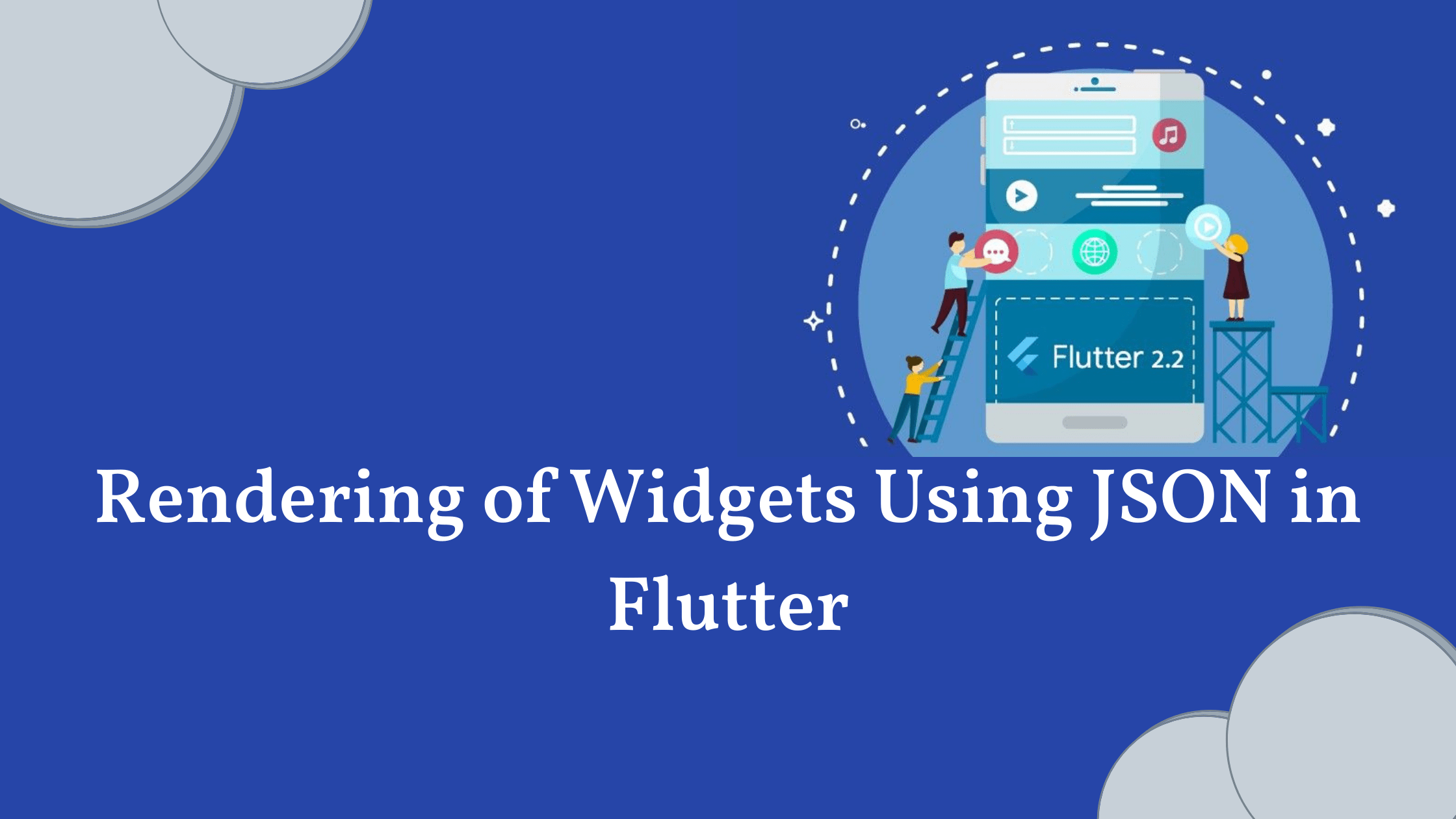 How to Render Flutter Widgets Using JSON Data?
