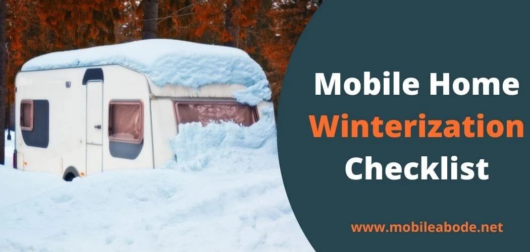 Mobile Home Winterization Checklist Professional Guide
