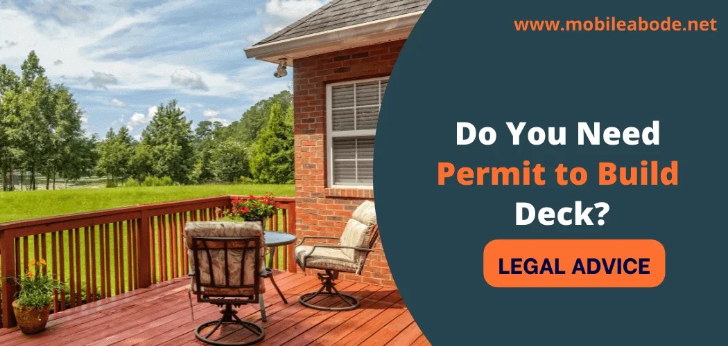Do You Need A Permit To Build A Deck? Legal Advice
