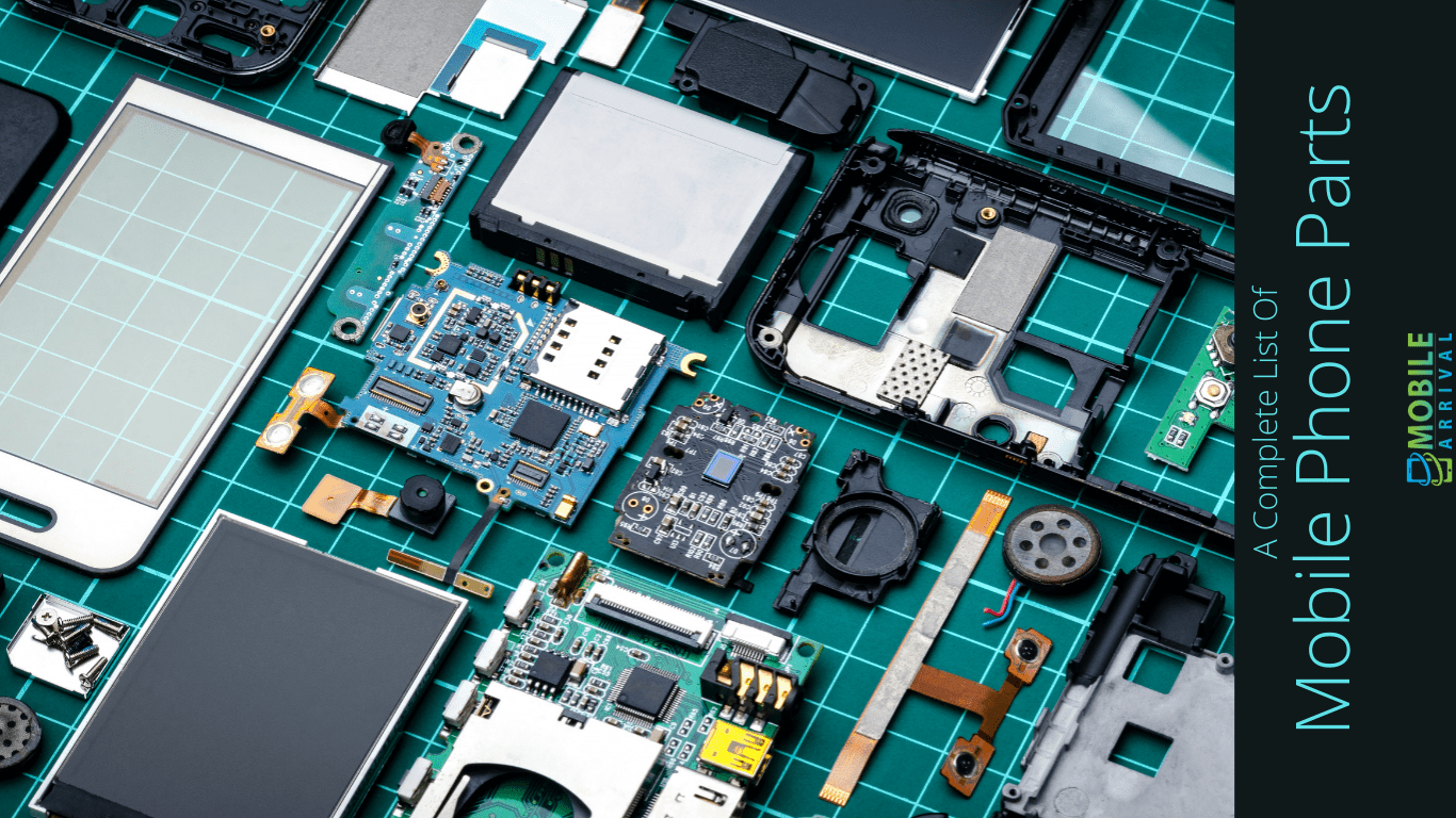 40 Mobile Phone Parts Name And Details [A Complete List]