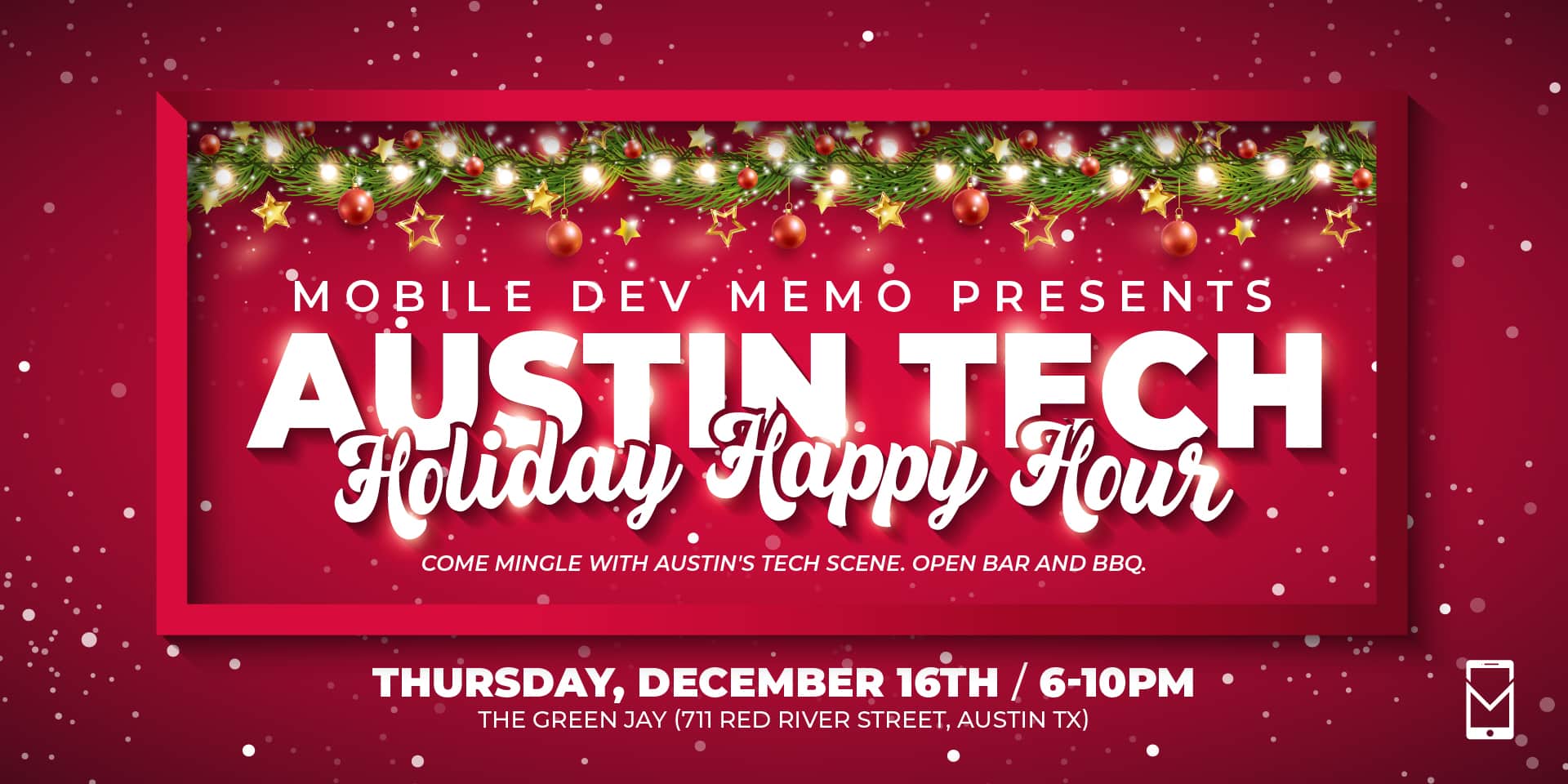 Join MDM for a holiday happy hour in Austin on December 16th Mobile Dev Memo by Eric Seufert