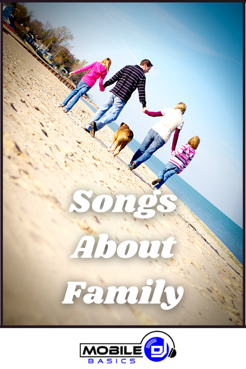 Songs About Family Recent ChartToppers To Reliable Classics (2024)