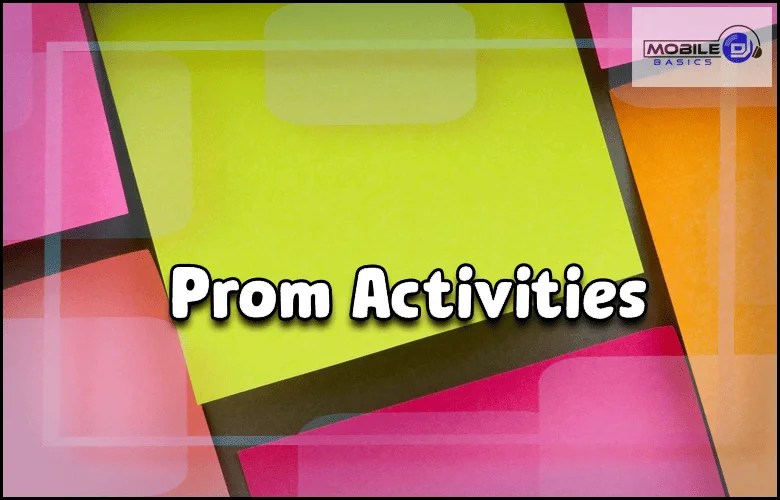 Prom Activities Beyond The Dance Floor Engaging Experiences For All