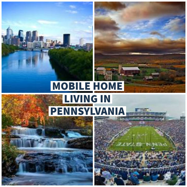 Buying A Mobile Home In Pennsylvania Mobile Home Living