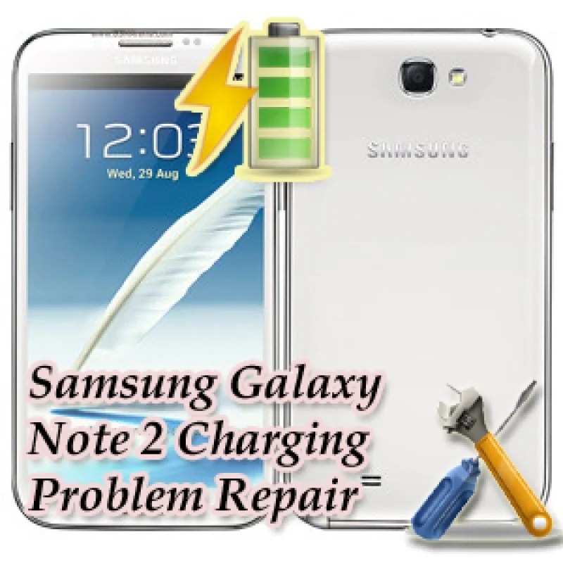 Samsung Galaxy Note 2 N7100 Charging Problem Repair in East London